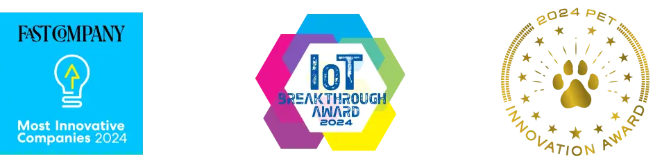 Fast Company Most Innovative Companies 2024, IoT Breakthrough Award 2024, 2024 Pet Innovation Award